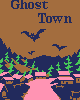 Ghost Town