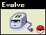 Evolve Toasty!